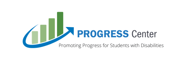 PROGRESS Center: Promoting Progress for Students with Disabilities